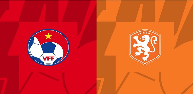 Nhận định - Soi kèo bóng đá Việt Nam vs Hà Lan hôm nay, 14h00 ngày 1/8