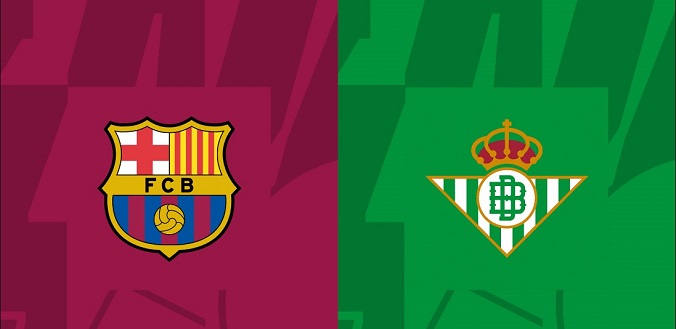 Nhận định - Soi kèo bóng đá Barcelona vs Betis hôm nay, 02h00 ngày 17/9