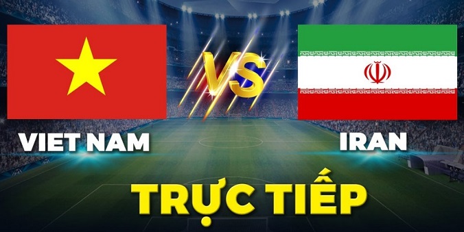 Nhận định - Soi kèo bóng đá U23 Iran vs U23 Việt Nam hôm nay, 18h30 ngày 21/9