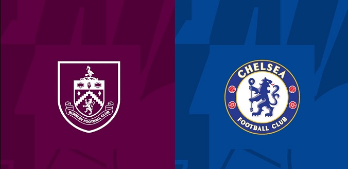 Nhận định - Soi kèo bóng đá Burnley vs Chelsea hôm nay, 21h00 ngày 7/10
