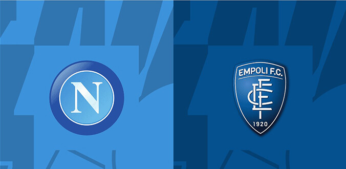 Nhận định - Soi kèo bóng đá Napoli vs Empoli hôm nay, 18h30 ngày 12/11