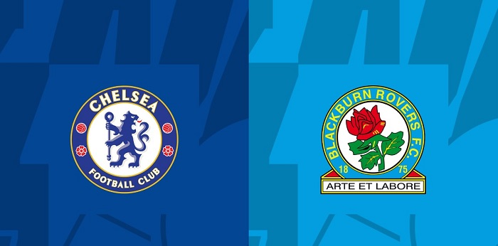 Nhận định - Soi kèo bóng đá Chelsea vs Blackburn hôm nay, 02h45 ngày 2/11