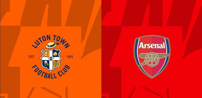 Nhận định - Soi kèo bóng đá Luton vs Arsenal hôm nay, 03h15 ngày 6/12