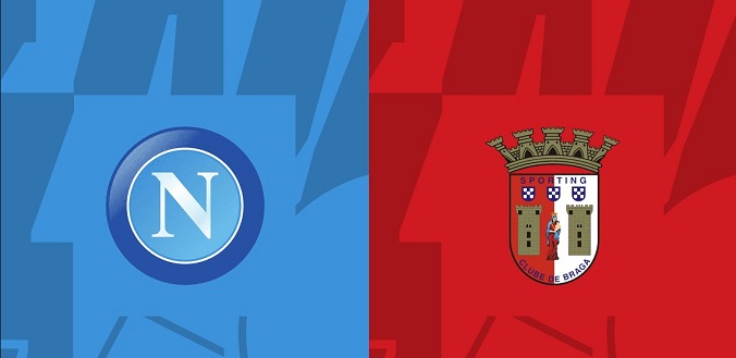 Nhận định - Soi kèo bóng đá Napoli vs Braga hôm nay, 03h00 ngày 13/12