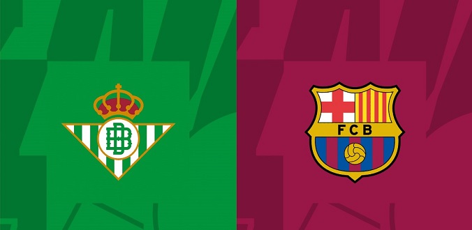 Nhận định - Soi kèo bóng đá Betis vs Barcelona hôm nay, 0h30 ngày 22/1
