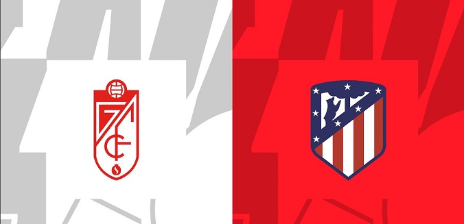 Nhận định - Soi kèo bóng đá Granada vs Atletico hôm nay, 3h00 ngày 23/1