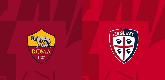 Nhận định - Soi kèo bóng đá Roma vs Cagliari hôm nay, 2h45 ngày 6/2