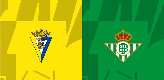 Nhận định - Soi kèo bóng đá Cadiz vs Betis hôm nay, 3h00 ngày 10/2