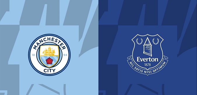 Nhận định - Soi kèo bóng đá Man City vs Everton hôm nay, 19h30 ngày 10/2