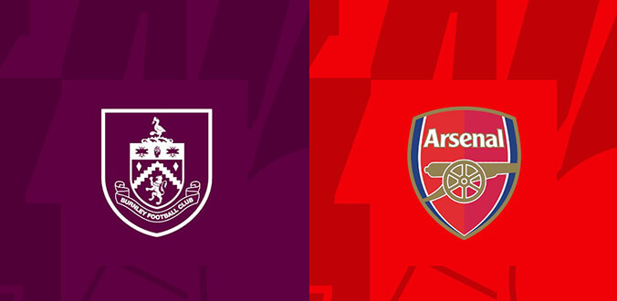 Nhận định - Soi kèo bóng đá Burnley vs Arsenal hôm nay, 22h00 ngày 17/2