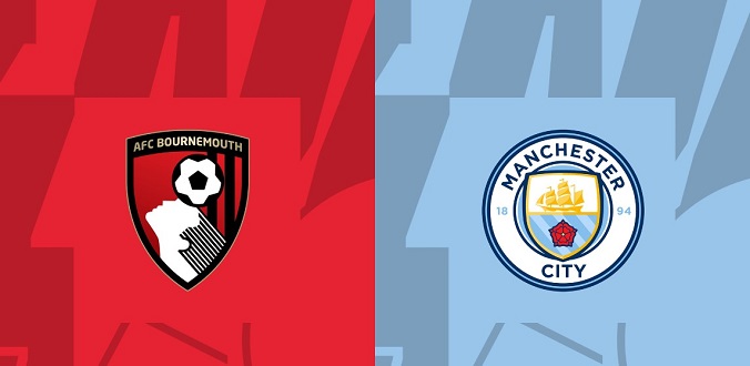 Nhận định - Soi kèo bóng đá Bournemouth vs Man City hôm nay, 0h30 ngày 25/2