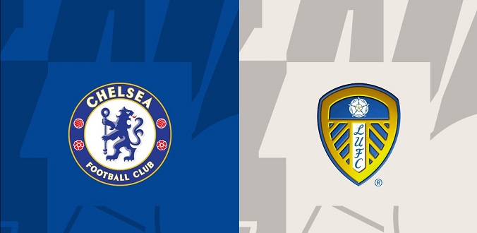 Nhận định - Soi kèo bóng đá Chelsea vs Leeds hôm nay, 2h30 ngày 29/2