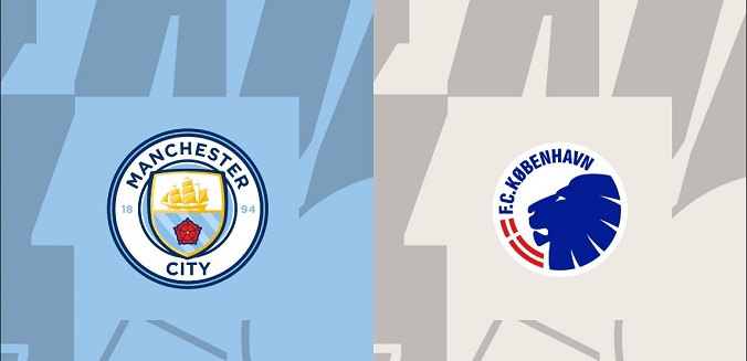 Nhận định - Soi kèo bóng đá Man City vs Copenhagen hôm nay, 3h00 ngày 7/3 