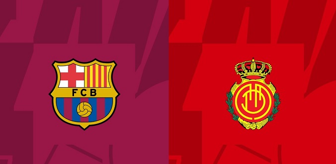 Nhận định - Soi kèo bóng đá Barcelona vs Mallorca hôm nay, 3h00 ngày 9/3