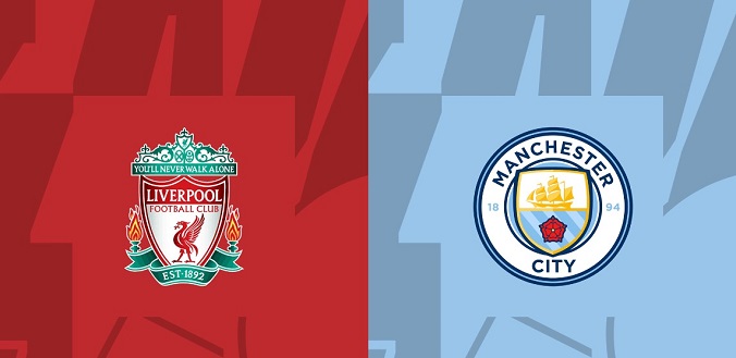 Nhận định - Soi kèo bóng đá Liverpool vs Man City hôm nay, 22h45 ngày 10/3