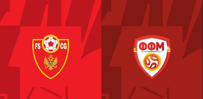 Nhận định - Soi kèo bóng đá Montenegro vs Macedonia hôm nay, 0h00 ngày 26/3 