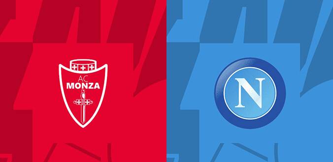 Nhận định - Soi kèo bóng đá Monza vs Napoli hôm nay, 20h00 ngày 7/4