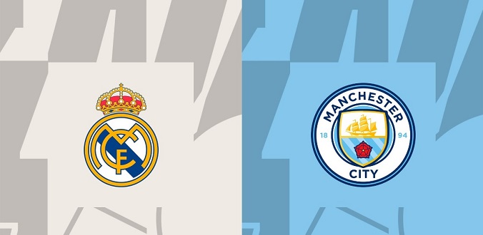 Nhận định - Soi kèo bóng đá Real Madrid vs Man City hôm nay, 2h00 ngày 10/4