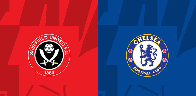 Nhận định - Soi kèo bóng đá Sheff Utd vs Chelsea hôm nay, 23h30 ngày 7/4
