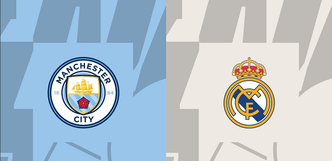 Nhận định - Soi kèo bóng đá Man City vs Real Madrid hôm nay, 2h00 ngày 18/4