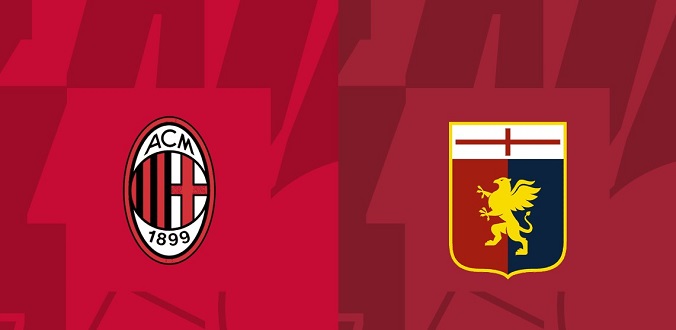 Nhận định - Soi kèo bóng đá Milan vs Genoa hôm nay, 23h00 ngày 5/5