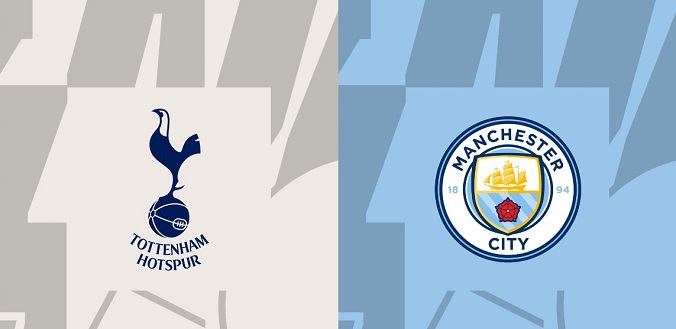 Nhận định - Soi kèo bóng đá Tottenham vs Man City hôm nay, 2h00 ngày 15/5
