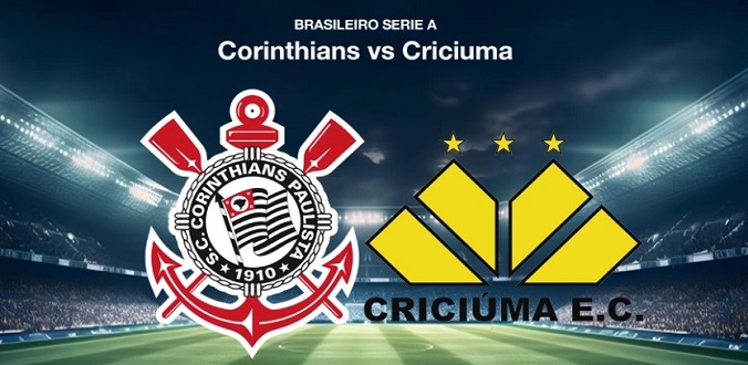 Nhận định - Soi kèo bóng đá Corinthians vs Criciuma hôm nay, 7h00 ngày 17/7