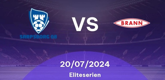 Nhận định - Soi kèo bóng đá Sarpsborg vs Brann hôm nay, 23h00 ngày 20/7