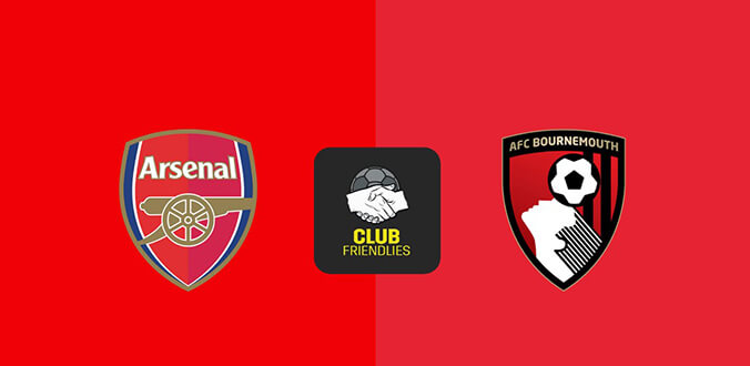 Nhận định - Soi kèo bóng đá Arsenal vs Bournemouth hôm nay, 9h30 ngày 25/7