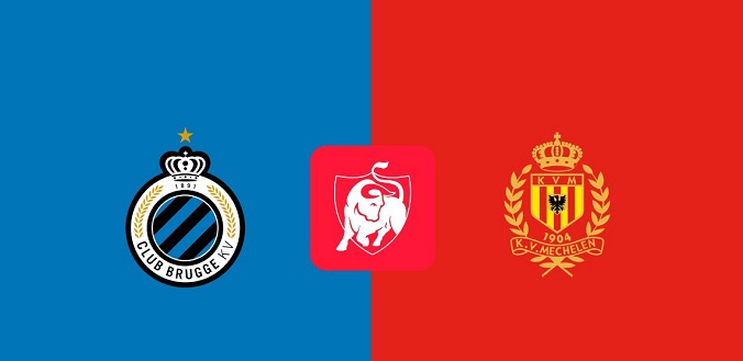 Nhận định - Soi kèo bóng đá Club Brugge vs Mechelen hôm nay, 1h45 ngày 27/7
