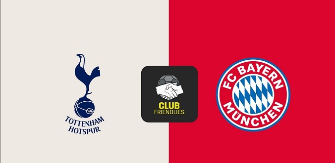 Nhận định - Soi kèo bóng đá Tottenham vs Bayern hôm nay, 23h30 ngày 10/8