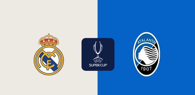 Nhận định - Soi kèo bóng đá Real Madrid vs Atalanta hôm nay, 2h00 ngày 15/8