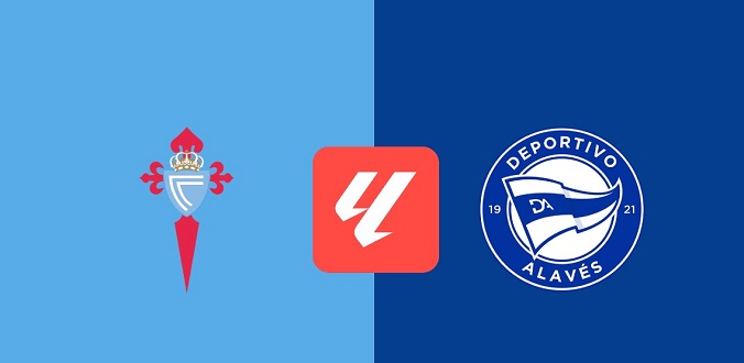 Nhận định - Soi kèo bóng đá Celta Vigo vs Alaves hôm nay, 0h00 ngày 17/8