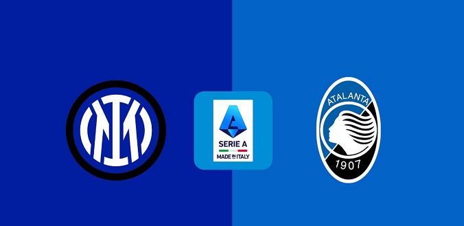 Nhận định - Soi kèo bóng đá Inter vs Atalanta hôm nay, 1h45 ngày 31/8