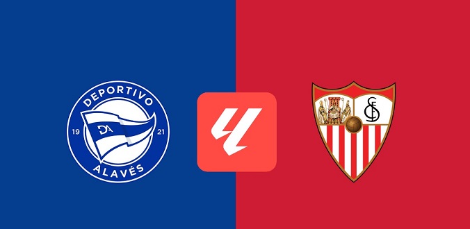 Nhận định - Soi kèo bóng đá Alaves vs Sevilla hôm nay, 2h00 ngày 21/9