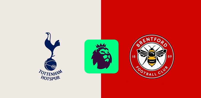 Nhận định - Soi kèo bóng đá Tottenham vs Brentford hôm nay, 21h00 ngày 21/9 