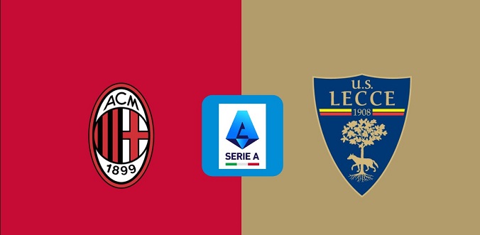 Nhận định - Soi kèo bóng đá Milan vs Lecce hôm nay, 1h45 ngày 28/9