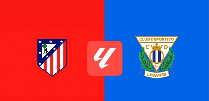 Nhận định - Soi kèo bóng đá Atletico vs Leganes hôm nay, 21h15 ngày 20/10