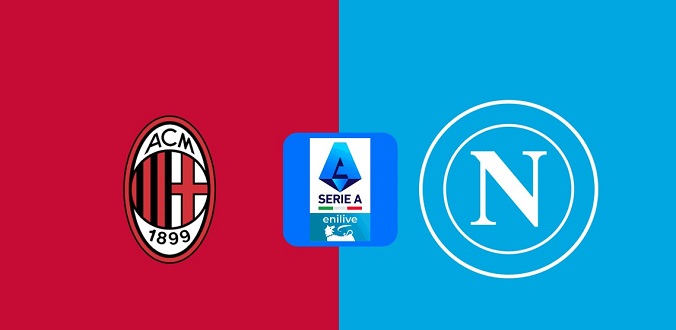 Nhận định - Soi kèo bóng đá Milan vs Napoli hôm nay, 2h45 ngày 30/10
