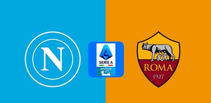 Nhận định - Soi kèo bóng đá Napoli vs Roma hôm nay, 0h00 ngày 25/11 