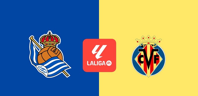 Nhận định - Soi kèo bóng đá Sociedad vs Villarreal hôm nay, 3h00 ngày 14/1