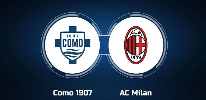 Nhận định – Soi kèo bóng đá Como vs Milan hôm nay, 0h30 ngày 15/1