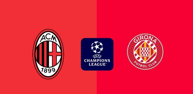 Nhận định - Soi kèo bóng đá Milan vs Girona hôm nay, 3h00 ngày 23/1