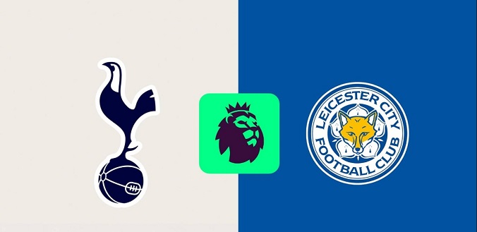 Nhận định - Soi kèo bóng đá Tottenham vs Leicester hôm nay, 21h00 ngày 26/1