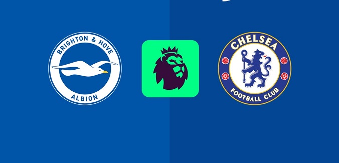 Nhận định - Soi kèo bóng đá Brighton vs Chelsea hôm nay, 3h00 ngày 9/2