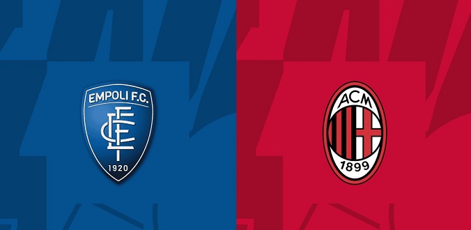 Nhận định - Soi kèo bóng đá Empoli vs Milan hôm nay, 0h00 ngày 9/2