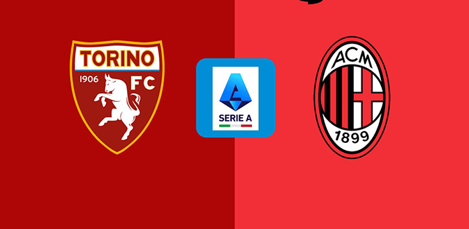 Nhận định - Soi kèo bóng đá Torino vs Milan hôm nay, 0h00 ngày 23/2