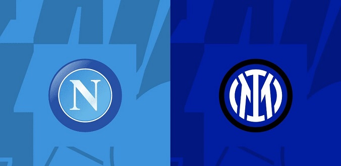 Nhận định - Soi kèo bóng đá Napoli vs Inter hôm nay, 0h00 ngày 2/3