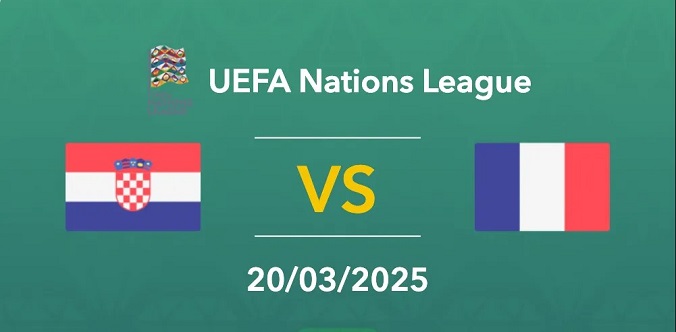 Nhận định - Soi kèo bóng đá Croatia vs Pháp hôm nay, 2h45 ngày 21/3