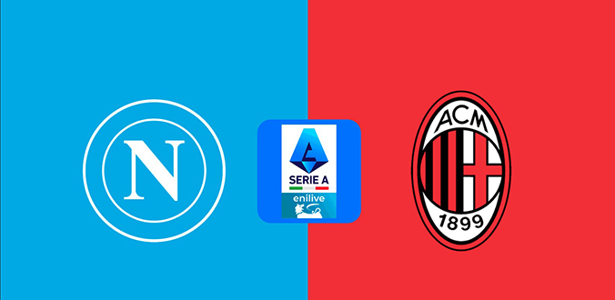 Nhận định - Soi kèo bóng đá Napoli vs Milan hôm nay, 1h45 ngày 31/3